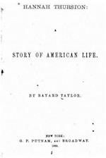 Hannah Thurston, a Story of American Life