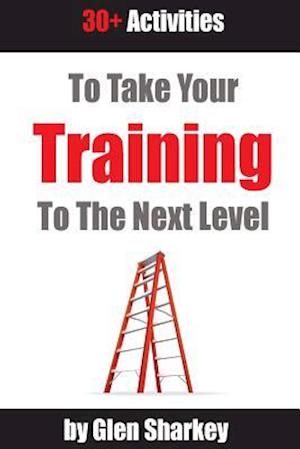 Take Your Training to the Next Level