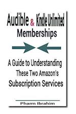 Audible & Kindle Unlimited Memberships