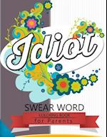 Swear Word Coloring Book for Parents