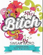 Swear Word Coloring Book for Parents