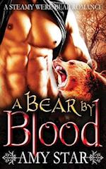A Bear by Blood