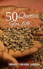5o Quotes for Life