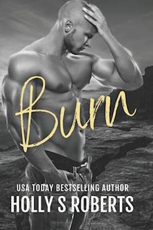 Burn: Outlaw Romance