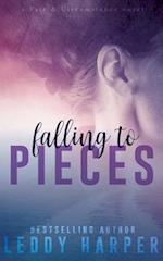 Falling to Pieces