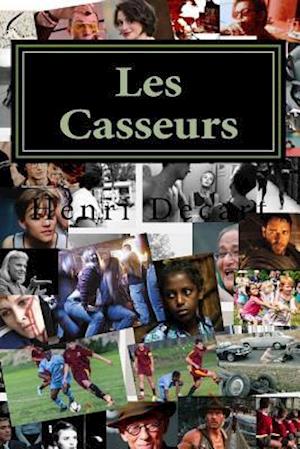 Les Casseurs