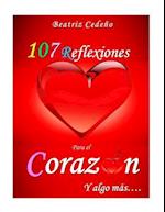 107 Reflexiones del Corazon y Algo Mas