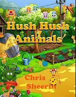 Hush Hush Animals