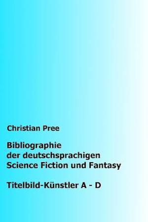 Bibliographie der deutschsprachigen Science Fiction und Fantasy