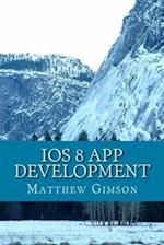 IOS 8 App Development