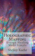 Holographic Mapping