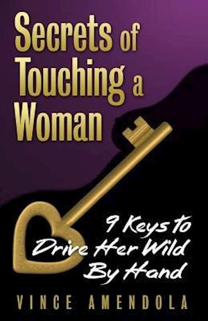 Secrets of Touching a Woman