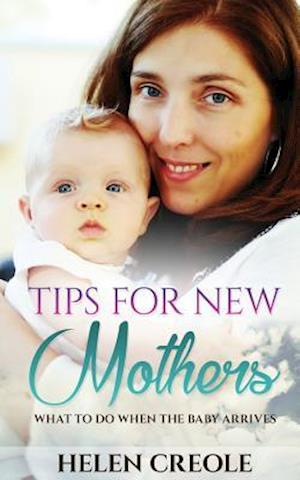 Tips for New Mothers