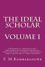 The Ideal Scholar