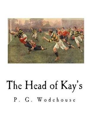 The Head of Kay's