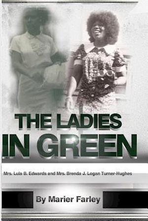 The Ladies in Green