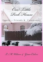 The Little Pink House