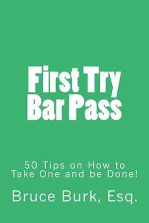First Try Bar Pass