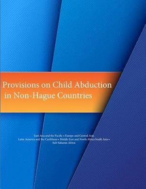 Provisions on Child Abduction in Non-Hague Countries