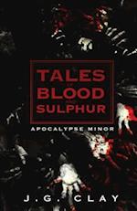 Tales of Blood and Sulphur