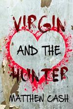 Virgin And The Hunter