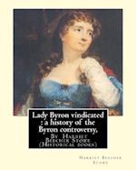 Lady Byron vindicated