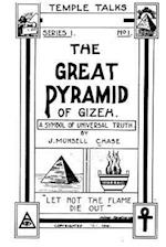 The Great Pyramid of Gizeh, a Symbol of Universal Truth