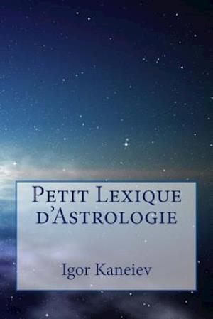 Petit Lexique d'Astrologie
