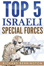 Top 5 Israeli Special Forces