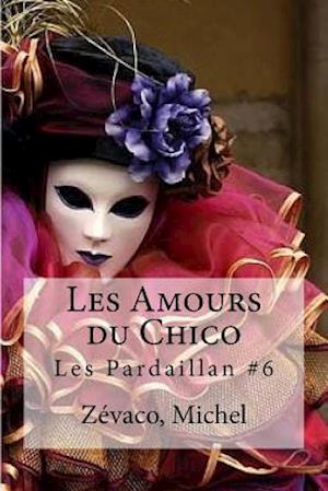 Les Amours Du Chico