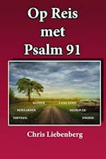 Op Reis Met Psalm 91