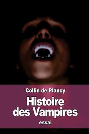 Histoire Des Vampires