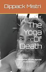 The Yoga Of Death