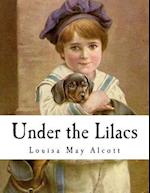 Under the Lilacs