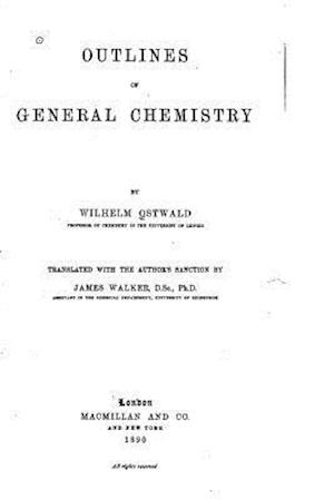 Outlines of General Chemistry