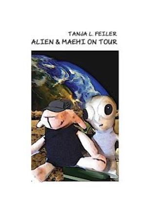 Alien & Maehi on Tour