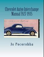 Chevrolet Auto Interchange Manual 1927-1935