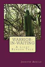 Warrior-In-Waiting
