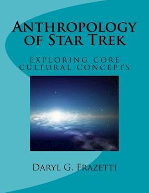 Anthropology of Star Trek