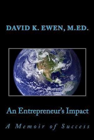 An Entrepreneur's Impact