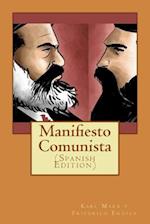 Manifiesto Comunista (Spanish Edition)