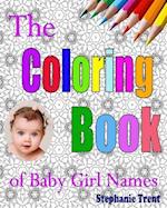 The Coloring Book of Baby Girl Names