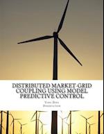 Distributed Market-Grid Coupling Using Model Predictive Control