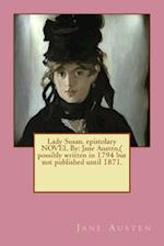 Lady Susan. Epistolary Novel by
