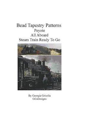 Bead Tapestry Patterns Peyote All Aboard Steam Train Ready to Go