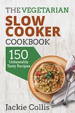 The Vegetarian Slow Cooker Cookbook