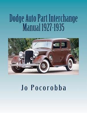 Dodge Auto Part Interchange Manual 1927-1935