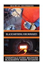 Blacksmithing for Dummies