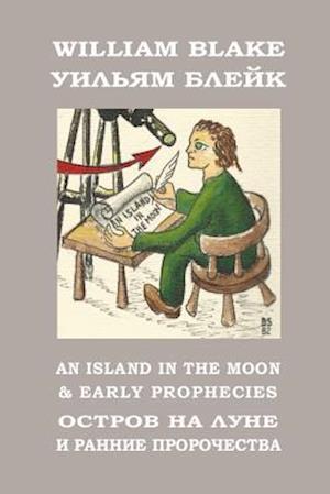 An Island in the Moon and Early Prophecies