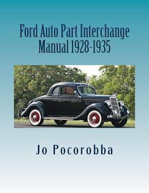 Ford Auto Part Interchange Manual 1928-1935